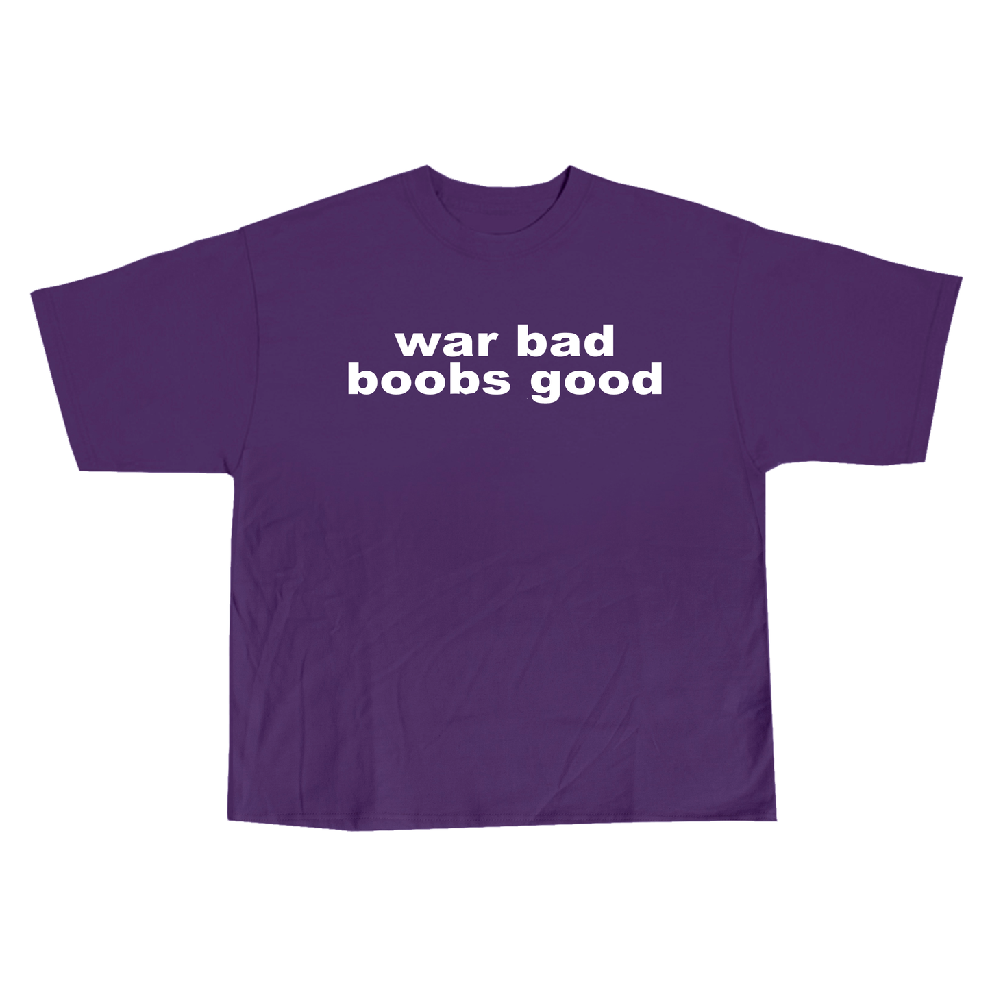 war bad boobs good tee